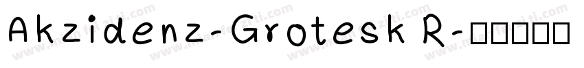 Akzidenz-Grotesk R字体转换